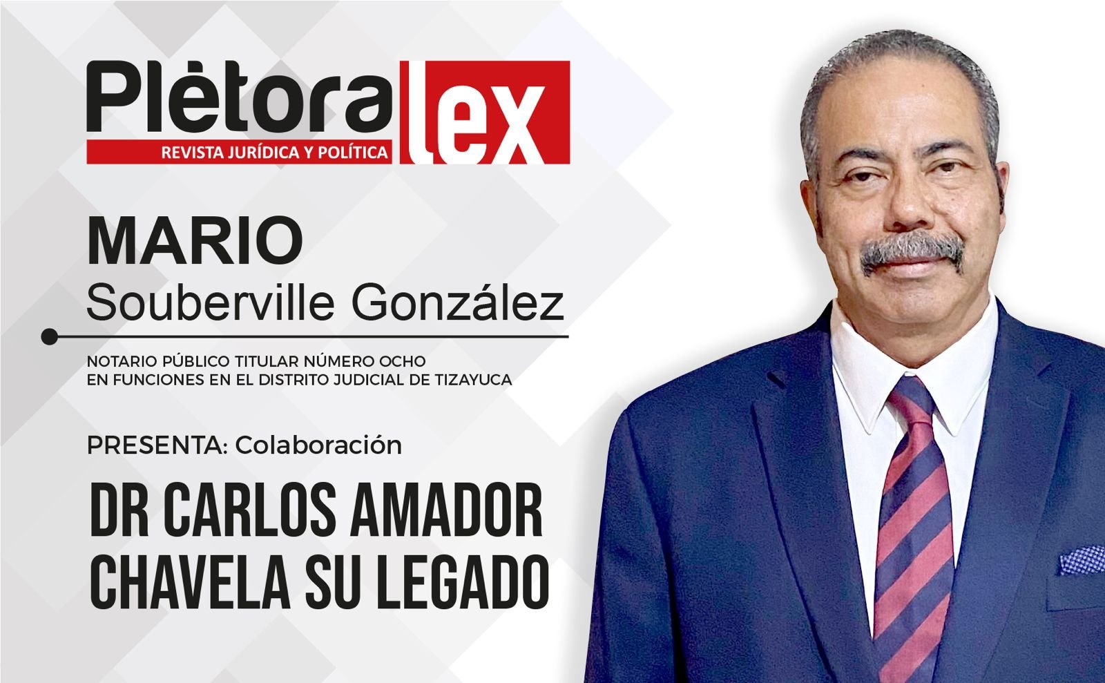 Dr. Carlos Amador Chavela, su legado